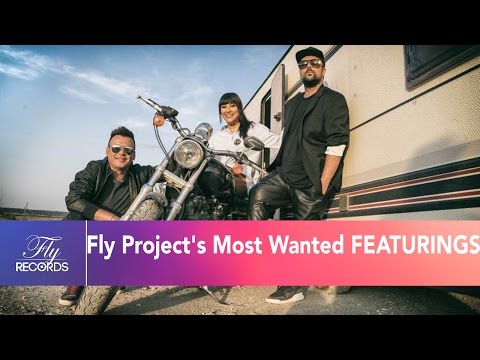 Fly Project's Most Wanted FEATURINGS - Super Party Mix