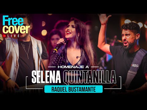 [Free Cover] Raquel Bustamante (Homenaje a Selena Quintanilla)