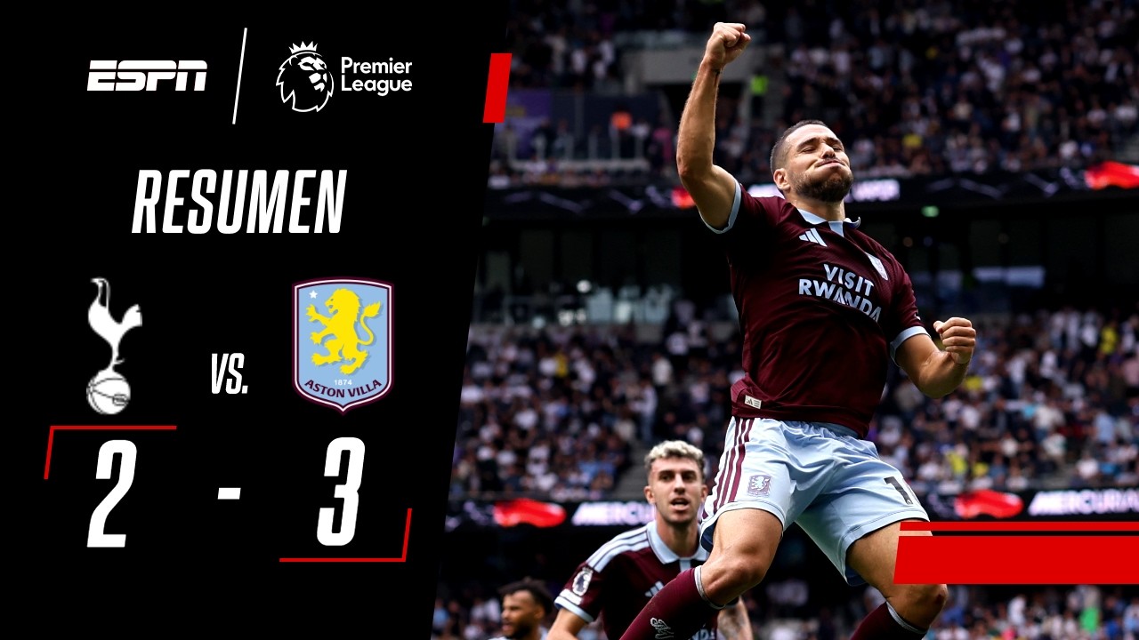 GOLAZO DESCOMUNAL DE BUENDÍA PARA EL TRIUNFO VILLANO | Tottenham Hotspur 2-3 Aston Villa | RESUMEN
