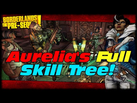 Borderlands The Pre-Sequel Aurelia The Baroness All 3 Skill Trees Leaked! Bondage & Sniping!