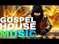 GOSPEL HOUSE MUSIC JESUS DJ UPLIFTING PRAISE HOUSE BEATS FOR WORSHIP PARTY MIX