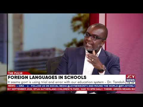 It seems government is using trial and error with our education system - Dr. Tondoh.