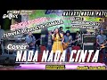 NADA NADA CINTA Evie Tamala SEMPLOHAY SESEP LUR GALAXY MUSIK