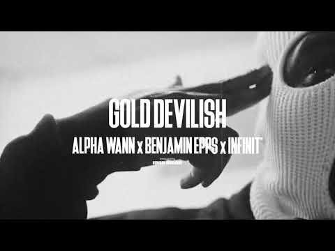 Alpha Wann x Benjamin Epps Type Beat - GOLD DEVILISH ft. Infinit' (Prod. IUGII MASA)
