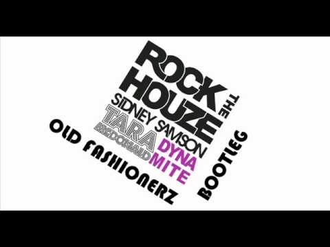 Sidney Samson vs. Tara McDonald - The Dynamite Is Yours (Old Fashionerz Bootleg)