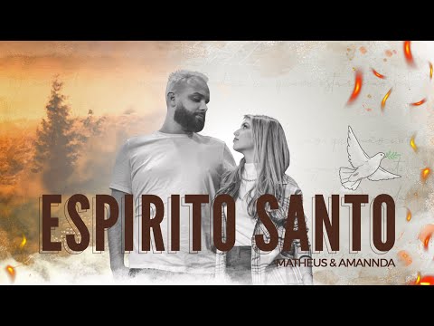 Espírito Santo - Matheus e Amannda
