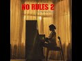 No Rules2 New World Ost ALUNGOO Хаврыг зөөлөн үнсэхдээ
