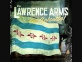 The Lawrence Arms - Recovering the Opposable Thumb