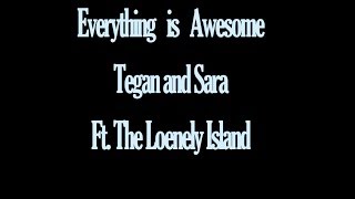 Tegan and Sara - Everything Is Awesome ft. The Lonely Island - Lego Movie