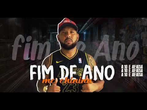 MC  CHININA - FIM DE ANO
