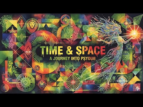PsyDub Mix - Time & Space ( 2025 )