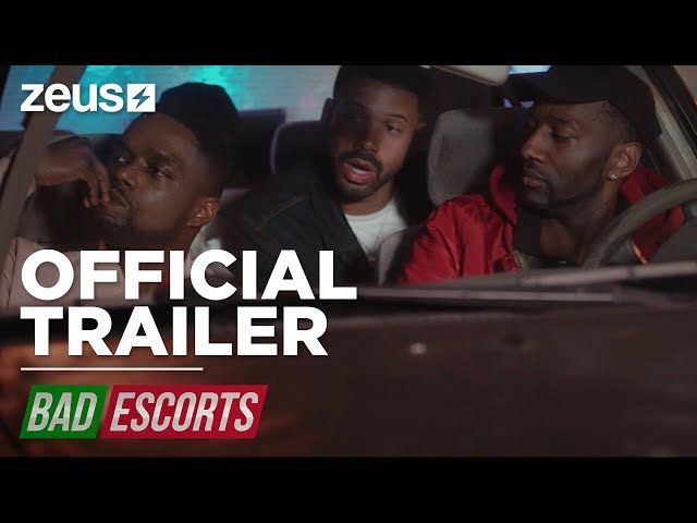 Bad Escorts | Official Trailer [HD] | Zeus | Clean Version