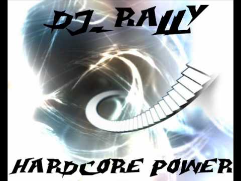 DJ RALLY - HARDCORE POWER