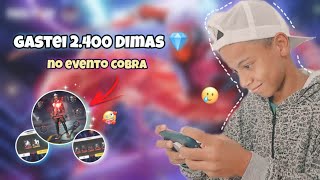 GASTANDO 2.400 DIAMANTES NO FREE FIRE  | EVENTO COBRA | SAN YURI RIBEIRO