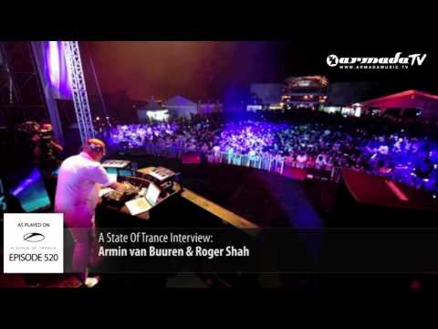 ASOT 520: Interview Roger Shah