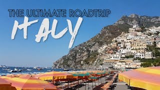 THE ULTIMATE ROADTRIP |  ITALY