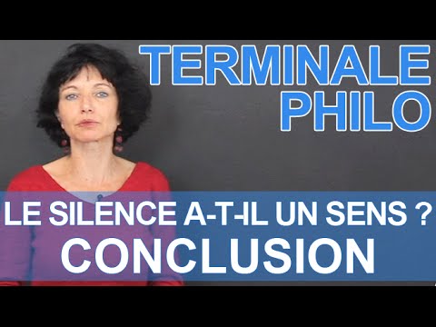 Does silence have meaning?: conclusion - Philosophy - Les Bons Profs