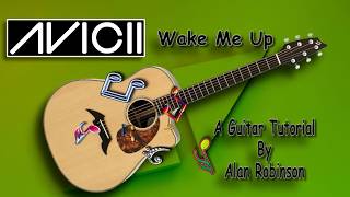 Wake Me Up - Avicii (R.I.P.) - Acoustic Guitar Lesson
