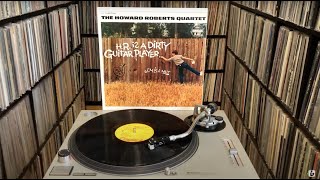 The Howard Roberts Quartet "One Note Samba" [H.R. Is A Dirty Guitar Player LP]