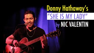 Donny Hathaway’s “She is My Lady” by Nic Valentin (Live - Innsbruck, Austria)