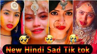 Heart Touching Sad Reels 💔New Hindi Sad Tik Tok