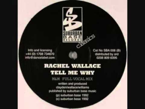 Rachel Wallace – Tell Me Why Lyrics