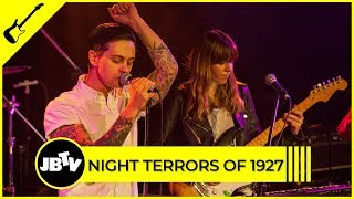 Night Terrors of 1927 - Dust &amp; Bones | Live @ JBTV
