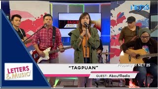 ABOUTRADIO - TAGPUAN (NET25 LETTERS AND MUSIC)