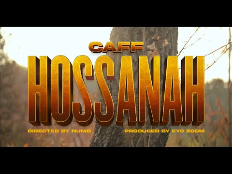 Caff - Hossanah (official music video)