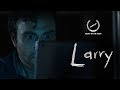 Larry Short Horror Film