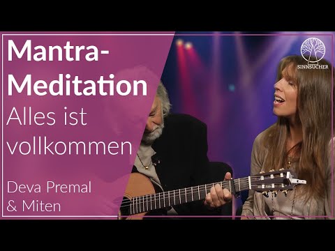 Alles ist vollkommen | Om Purnam Gesangsmeditation  | Deva Premal & Miten