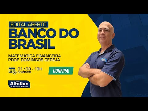 Aula de Matemática Financeira para o Banco do Brasil - AlfaCon