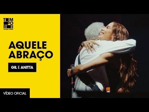 Aquele Abraço (Gilberto Gil e Anitta) | Ao Vivo na Farmasi Arena - Turnê Tempo Rei