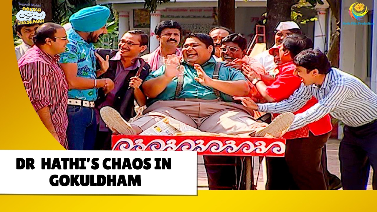 Dr  Hathi’s Chaos in Gokuldham! | Haste Raho Hasate Raho | Taarak Mehta ka Ooltah Chashmah