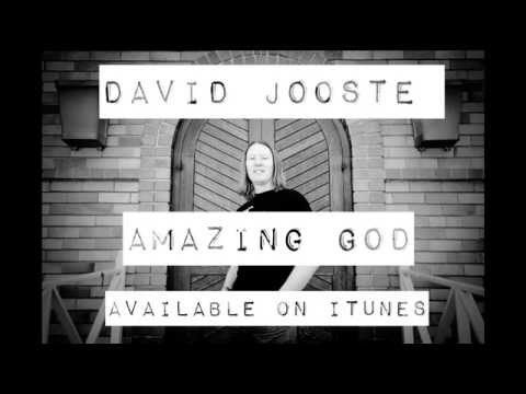 Amazing God : David Jooste