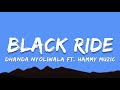 Black Ride Dhanda Nyoliwala Ft Hammy Muzic Lyrics