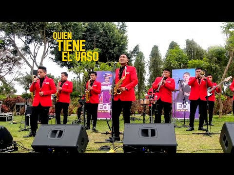 QUIEN TIENE EL VASO En vivo - Super Brillantes del Ande