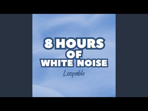 8 Hours of White Noise Study Aid