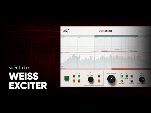 Introducing Weiss Exciter – Softube