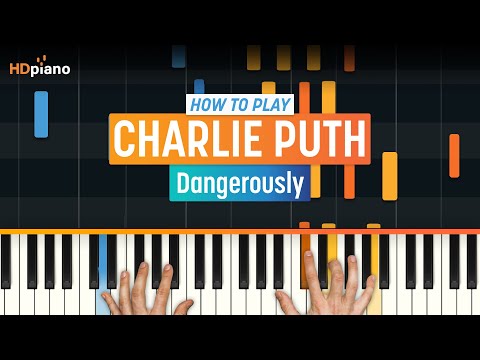 download lagu mp3 mp4 Dangerously Piano Chords, download lagu Dangerously Piano Chords gratis, unduh video klip Dangerously Piano Chords