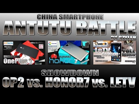 AnTuTu Showdown - OnePlus 2 vs. Honor 7 vs. LeTV S1/X600