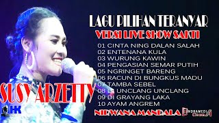 Download lagu KUMPULAN LAGU TERANYAR SUSY ARZETTY VERSI LIVE SHOW 2021/2022 mp3