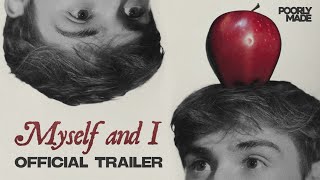 "Myself And I" | Official Trailer | MSA Cinematic Arts