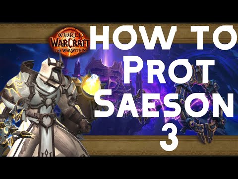 Protection Paladin Season 3 Guide (Patch 11.2 – The War Within) | Templar → Lightsmith