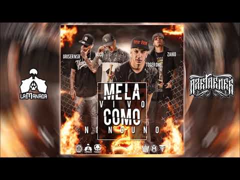 Me La Vivo Como Ninguno 2 - Zaiko & Nuco Ft. Toser One & Griser Nsr [Audio Oficial]