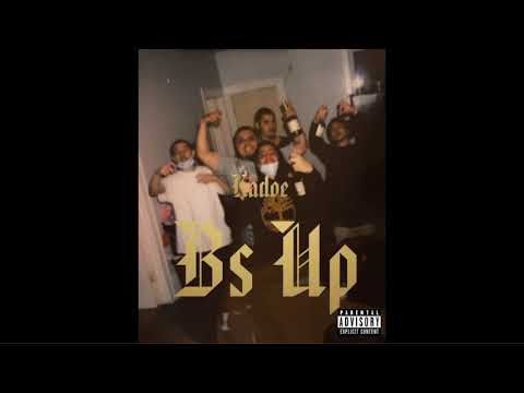 Kadoe - "Bs up" (Official Audio)