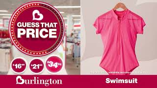 Burlington Let’s play Burlington’s GUESS THAT PRICE!