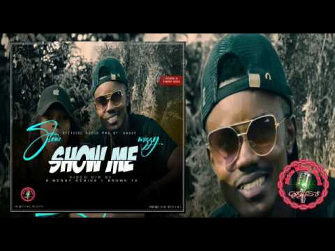 Stone Wizzy - Show Me (Official Music Audio)