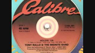 Holdin&#39; On - Tony Rallo &amp; The Midnite Band (1979)