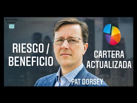 retorno de la inversión y cartera actualizada Pat Dorsey parte 2